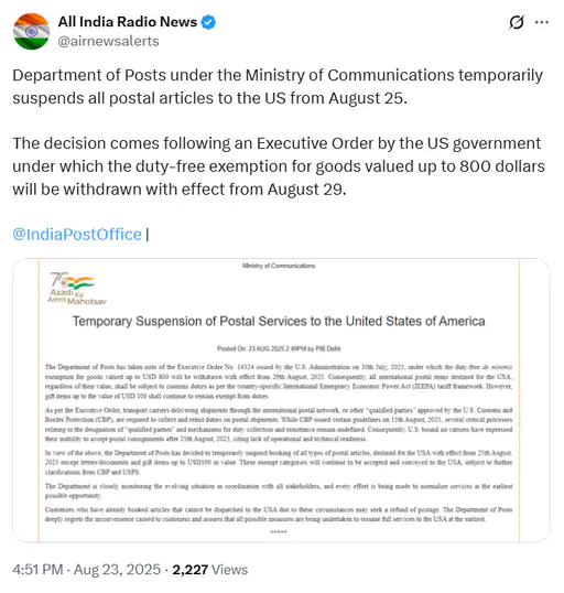 संचार मंत्रालय के अधीन Department of Posts द्वारा 25 अगस्त से अमेरिका के लिए डाक सेवाएँ अस्थायी